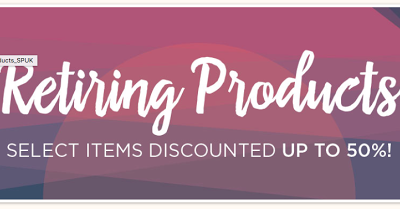 Retiring Products going fast…..